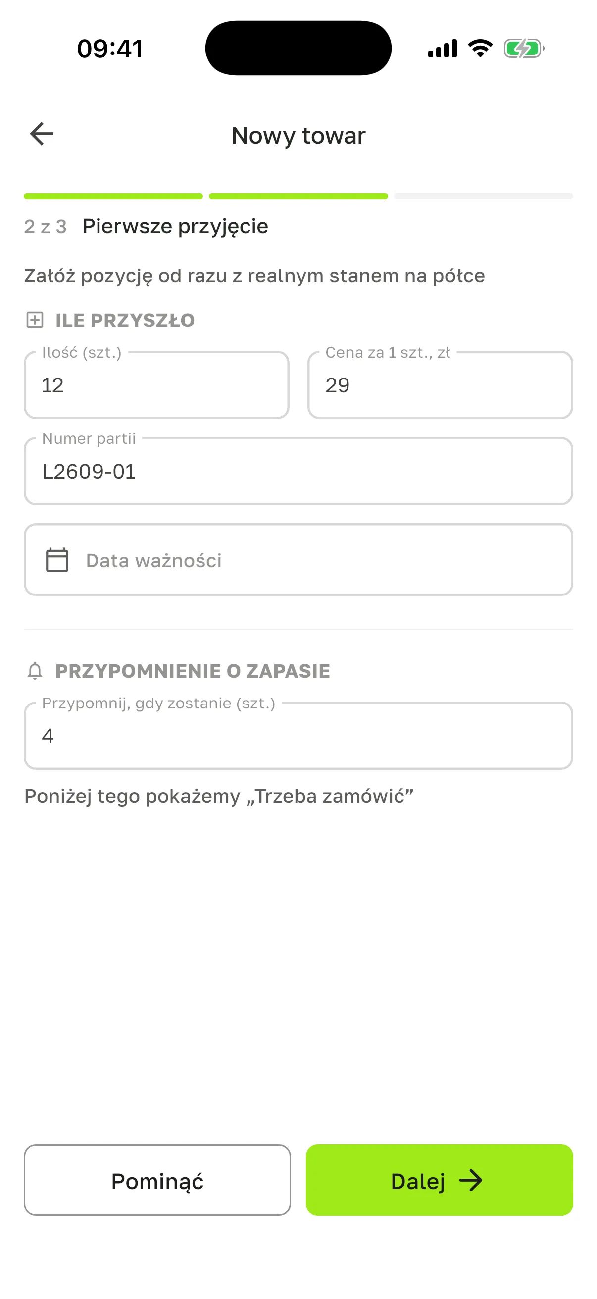 Krok „2 z 3 Pierwsze przyjęcie”: „Ilość (szt.)” 12, „Cena za 1 szt., zł” 29, „Numer partii” L2609-01, puste „Data ważności”, w bloku „Przypomnienie o zapasie” „Przypomnij, gdy zostanie (szt.)” 4, przyciski „Pominąć” i „Dalej”