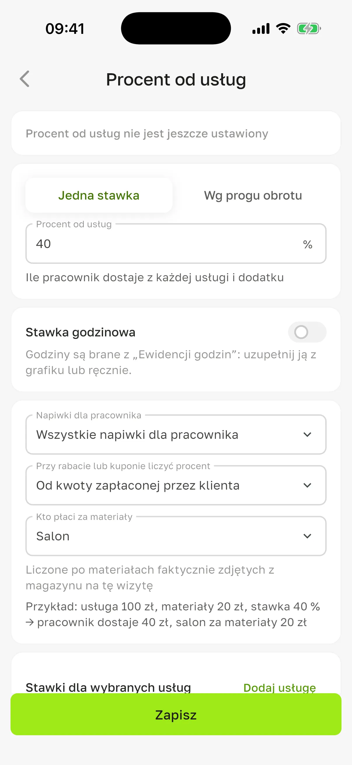 Ekran „Procent od usług” nowego pracownika przed zapisem: u góry „Procent od usług nie jest jeszcze ustawiony”, wybrana „Jedna stawka”, wpisane 40 %, wyłączona „Stawka godzinowa”, „Wszystkie napiwki dla pracownika”, „Od kwoty zapłaconej przez klienta”, „Salon” z przykładem i aktywny przycisk „Zapisz”